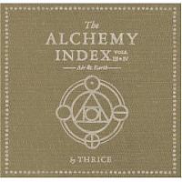Thrice - The Alchemy Index, Volumes III & IV:  Air and Earth