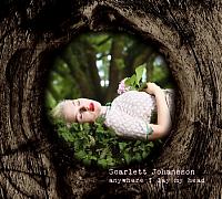 Scarlett Johansson - Anywhere I Lay My Head