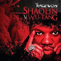 Raekwon - Shaolin vs. Wu Tang